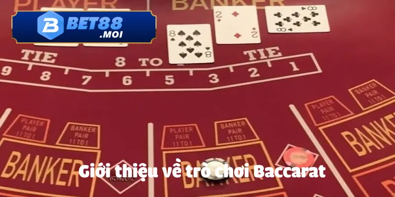 Baccarat tại BET88 – Đỉnh cao cá cược trực tuyến